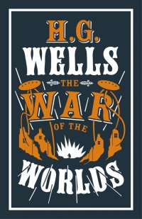 The War of the Worldа Herbert George Wells купить читать скачать онлайн - BookMix.ru