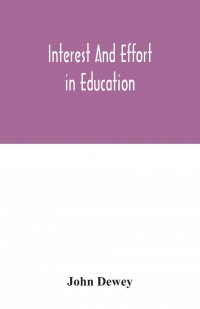 Interest and effort in education