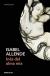 Купить Ines del alma mia, Isabel Allende