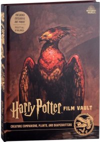 Harry Potter: The Film Vault - Volume 5: Creature Companions, Plants, and Shape-Shifters J. K. Rowling купить читать скачать онлайн - BookMix.ru