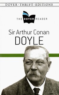 Sir Arthur Conan Doyle Arthur Conan Doyle купить читать скачать онлайн - BookMix.ru