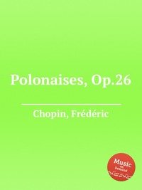 Полонезы, Op.26