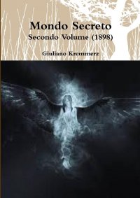 Mondo Secreto - Secondo Volume (1898)