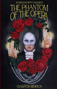 The Phantom of the Opera