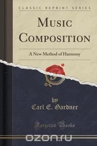 Music Composition, Carl E. Gardner