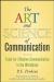 Рецензии на книгу The Art and Science of Communication: Tools for Effective Communication in the Workplace