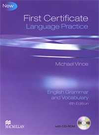 First Certificate Language Practice: Without Key: English Grammar and Vocabulary (+ CD-ROM)