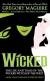 Рецензии на книгу Wicked: The Life and Times of the Wicked Witch of the West
