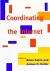 Купить Coordinating the Internet, Brian Kahin, James H. Keller