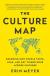 Отзывы о книге The Culture Map: Decoding How People Think, Lead and Get Things Done Across Cultures