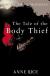 Цитаты из книги The Tale of the Body Thief