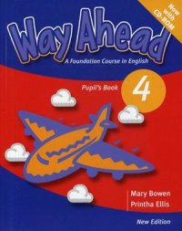 Way Ahead: Pupil's Book: Level 4 (+ CD-ROM)