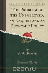 the problem of unemployment in industrialized countries the problem of unemployment in industrialized countries