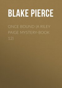 Once Bound (A Riley Paige Mystery-Book 12)