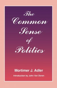 The Common Sense of Politics