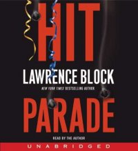 Hit Parade Lawrence  Block купить читать скачать онлайн - BookMix.ru
