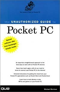 The Unauthorized Guide to Pocket PC (How to Do Everything)