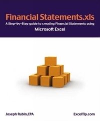 Financial Statements.xls: A Step-by-Step Guide to Creating Financial Statements Using Microsoft Excel