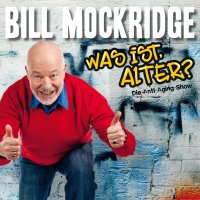 Bill Mockridge, Was ist, Alter? Bill Mockridge купить читать скачать онлайн - BookMix.ru