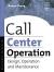 Рецензии на книгу Call Center Operation: Design, Operation, and Maintenance