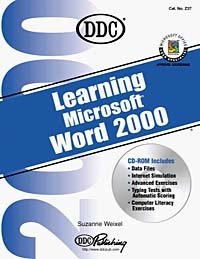 Learning Microsoft Word 2000 (Office 2000 Learning Series) Suzanne Weixel купить читать скачать онлайн - BookMix.ru