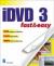 Рецензии на книгу iDVD 3 Fast & Easy (Fast & Easy)