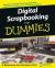 Купить Digital Scrapbooking For Dummies (For Dummies (Computer/Tech)), Jeanne Wines-Reed