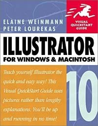 Illustrator 10 for Windows and Macintosh (Visual QuickStart Guide)