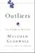 Купить Outliers: The Story of Success, Malcolm Gladwell