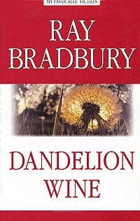 Dandelion Wine / Вино из одуванчиков