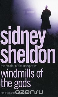 Windmills of the Gods, Sidney Sheldon