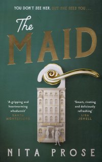 The Maid, Нита Проуз
