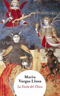 La fiesta del chivo Mario Vargas Llosa купить читать скачать онлайн - BookMix.ru