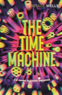 The Time Machine Herbert George Wells купить читать скачать онлайн - BookMix.ru