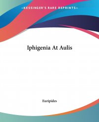 Iphigenia At Aulis