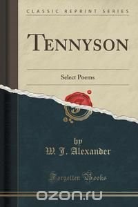 Tennyson W. J. Alexander купить читать скачать онлайн - BookMix.ru