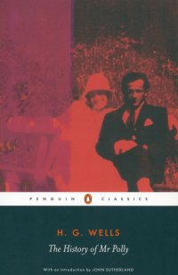 The History of Mr Polly Herbert George Wells купить читать скачать онлайн - BookMix.ru