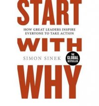Start with why Simon Sinek купить читать скачать онлайн - BookMix.ru
