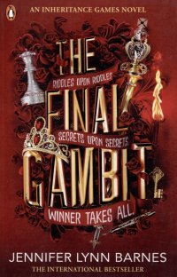 Обложка книги The Final Gambit, Дженнифер Линн Барнс