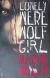 Купить Lonely Werewolf Girl, Martin Millar