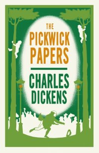 The Pickwick Papers Charles Dickens купить читать скачать онлайн - BookMix.ru