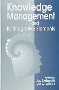 Knowledge Management and its Integrative Elements