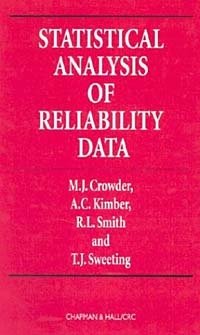 Statistical Analysis of Reliability Data M.J. Crowder, A.C. Kimber, R.L. Smith, T.J. Sweeting купить читать скачать онлайн - BookMix.ru