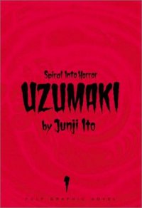 Uzumaki: Spiral into Horror, Vol. 1