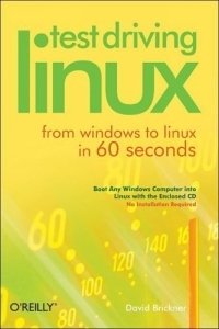 Test Driving Linux: From Window to Linux in 60 Seconds, David Brickner