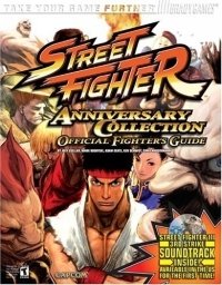 Street Fighter(R) Anniversary Collection Official Strategy Guide (Bradygames Take Your Games Further)