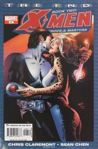 X-Men: The End - Heroes and Martyrs #6 Chris Claremont, Sean Chen купить читать скачать онлайн - BookMix.ru