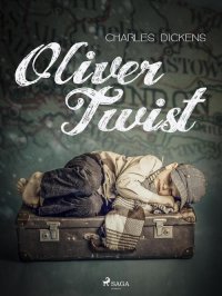 Oliver Twist, Чарльз Диккенс