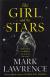 Купить The Girl and the Stars, Mark Lawrence