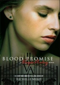 Vampire Academy 04 - Blood Promise